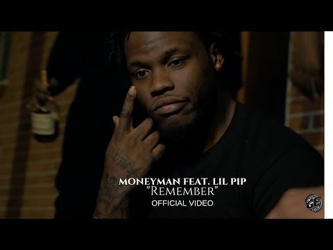 Bocm Moneyman feat. Lil Pip - Remember(Official Video)