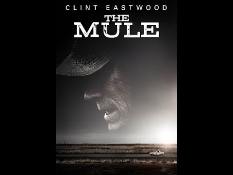 The Mule FullHD Movie