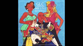 GLC x Mr Live - Ism Churchill - 09 Bag Up Ft. Get Gwop (Prod by @RichMusik)