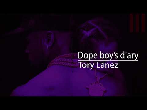 Tory Lanez - Dope Boy's Diary (Lyrics)
