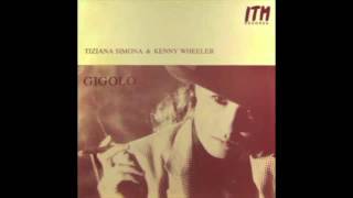 Tiziana Simona + Kenny Wheeler - Kind Folk
