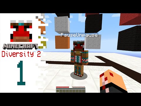 Minecraft Diversity 2 with Pause - EP01 - Here We Go Again!