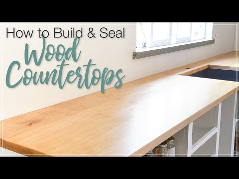 How to Build & Seal Wood Countertops