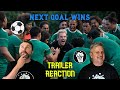 NEXT GOAL WINS | Official Trailer REACTION @superpowerddt​