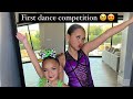 The Girls First Dance Competition 🥹 So SO Proud Family Vlog Dancevlog