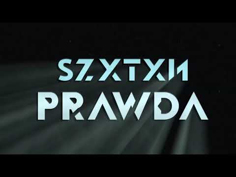 SZXTXN - PRAWDA (prod. SkyRecords)