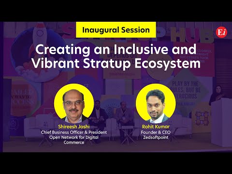 Inaugural Session: Creating an Inclusive and Vibrant Stratup Ecosystem