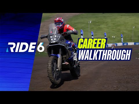 RIDE 6  - Career Walkthrough