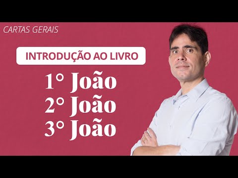 💡 Introdução ao Livro de 1° João, 2° João e 3° João - Pr. Filipe Fontes