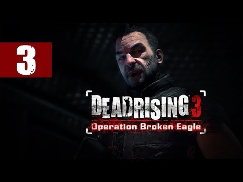 Dead Rising 3 - Walkthrough - Operation Broken Eagle DLC - Part 3 - Joyriding In The APC | DanQ8000