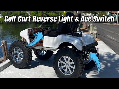 How To Wire Reverse Lights On Electric Golf Carts & Add Accessory Switch | Automatic On In Reverse