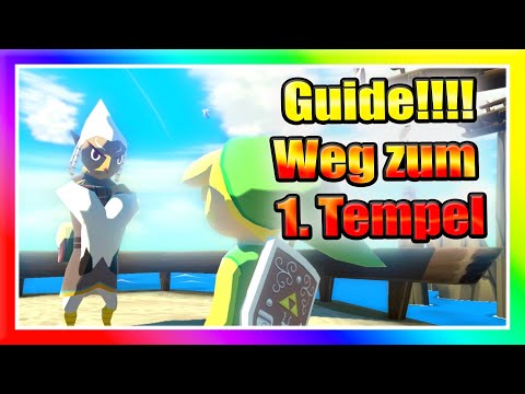Guide! Weg zum 1. Tempel (Drakonia Schritte) - Zelda The Windwaker