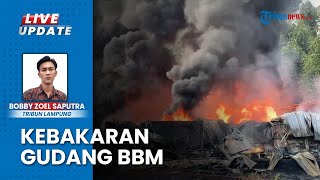 Gudang BBM di Bandar Lampung Terbakar Hebat Diduga Korsleting Listrik, 20 Ribu Liter Solar Ludes