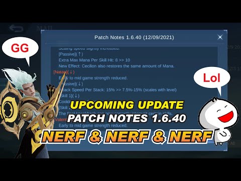MLBB upcoming NEW UPDATE patch notes 1.6.40 ( Hero Buff and Nerf ) Kaja Natan Aamon Valentina Clint