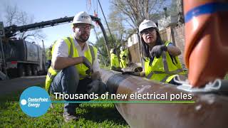 CenterPoint Energy - Stronger poles to resist stronger storms