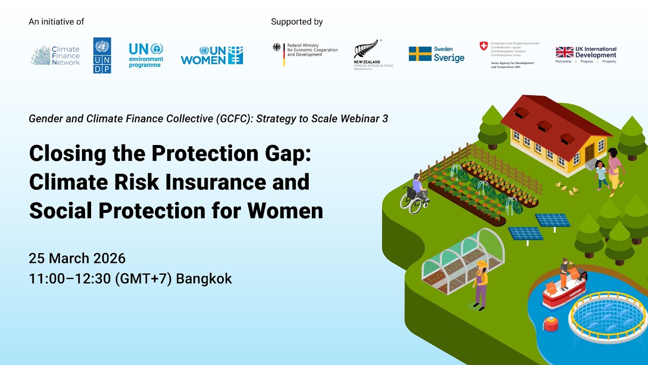 CFN webinar - Closing the Protection Gap: Climate Risk Insurance and Social Protection for Women