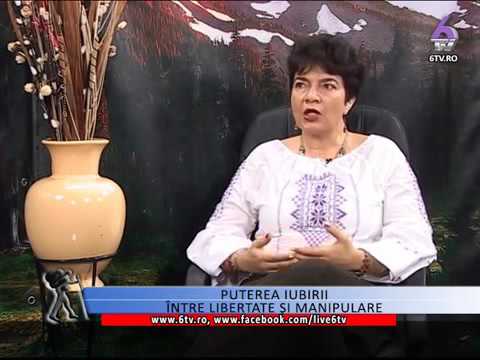 Dimitria Puchiu: PUTEREA IUBIRII intre LIBERTATE si MANIPULARE – partea I - 22 ianuarie 2016