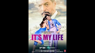 It's My Life 2020 Full Hindi Movie in HD Harman Baweja Genelia Deshmukh Nana Patekar Its My Life