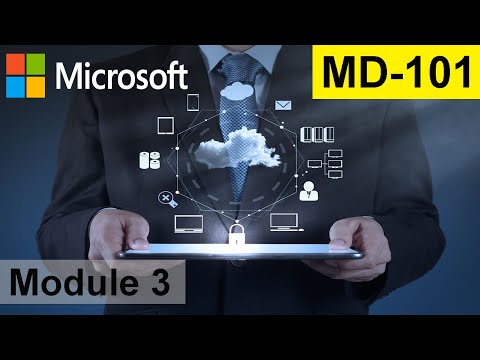 MD 101 Managing Modern Desktops | Course Intro