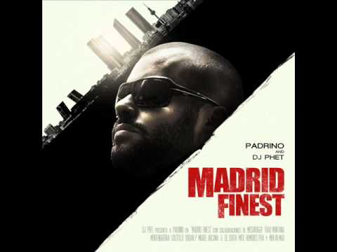 Padrino MC Madrid Finest - 01Intro Dj Phet