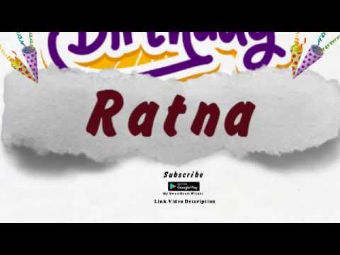 Happy Birthday Ratna