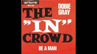 The &quot;In&quot; Crowd - Dobie Gray (1964)