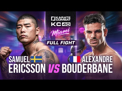 FULL FIGHT: Samuel Ericsson vs Alexandre Bouderbane | KC40