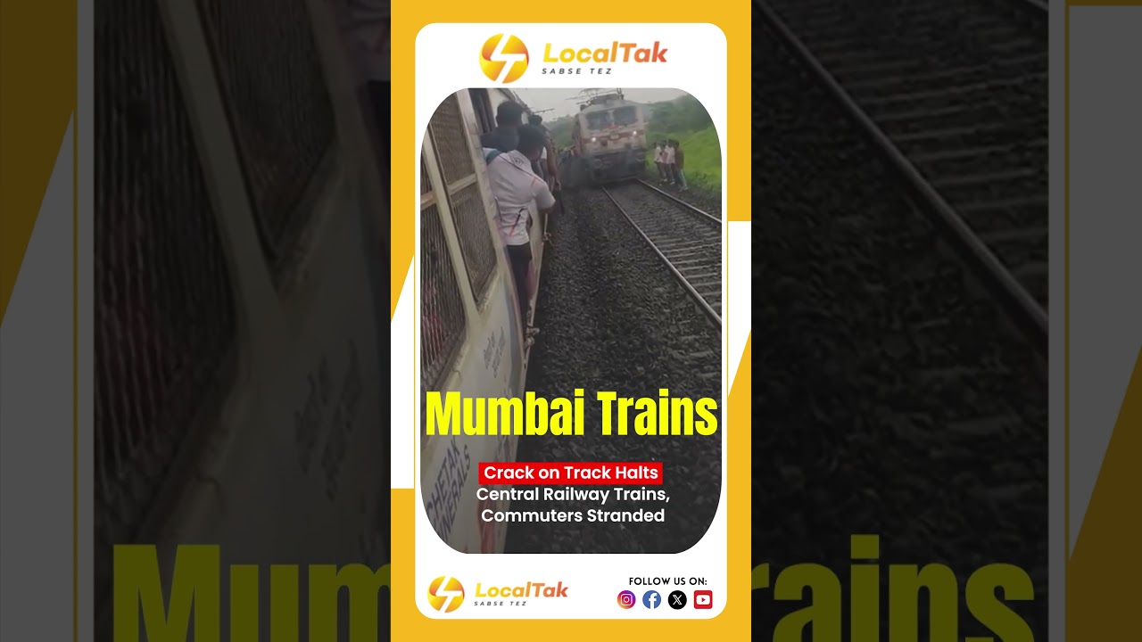 Crack on Track Halts Central Railway Trains, Commuters Stranded