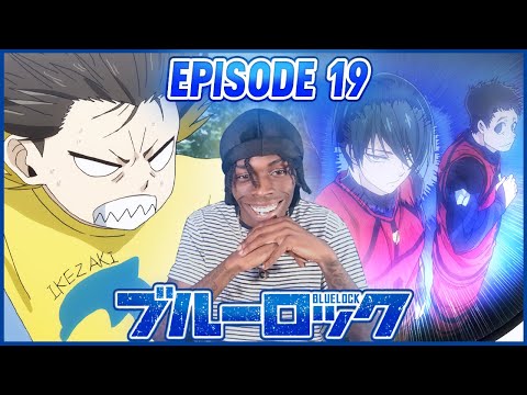 HEY THERE "MONSTER" | BLUE LOCK | EPISODE 19 | REACTION | S2