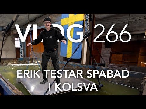 VLOG 266 - Erik testar Spabad i Kolsva!