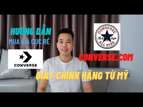 Hướng dẫn cách mua hàng tại Converse.com para enviar para o Vietnã para giá cực rẻ