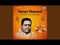 Vaakutharum Nalvaazhvu Tharum