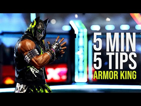 5 Minutes 5 Tips Armor King | Tekken 8 Guide