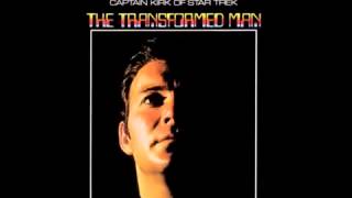 William Shatner   The Transformed Man 1968 Full Album