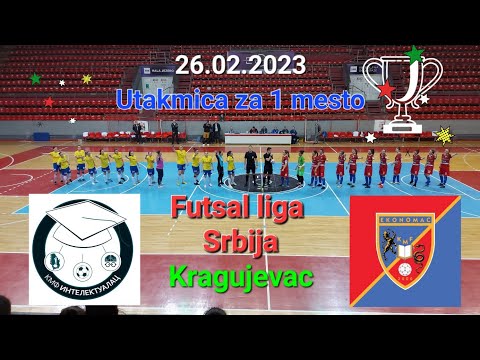 KMF EKONOMAC Kragujevac-KMF INTELEKTUALAC Beograd 5-3(5-0) 1 mesto Futsal Liga Srbija 2023