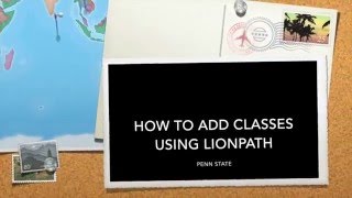 How to add classes using LIONPATH - PENN STATE