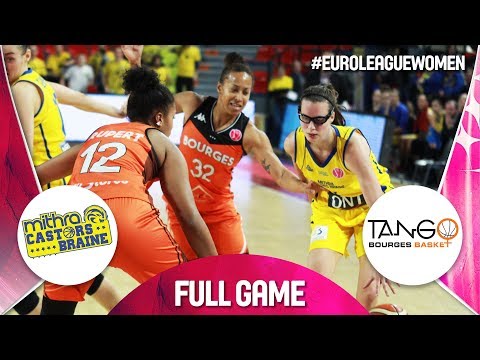 Castors Braine v Bourges Basket - Full Game - EuroLeague Women 2019