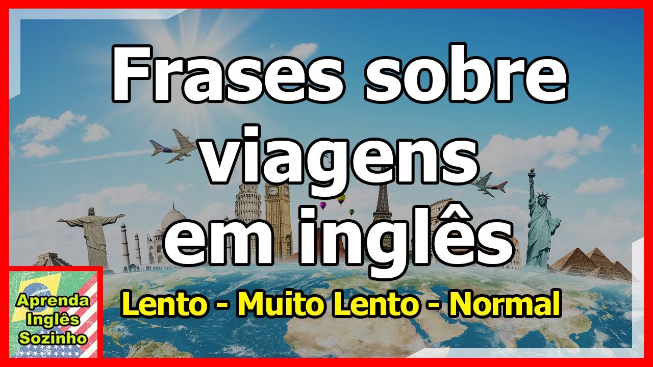 FRASES EM INGLÊS PARA VIAGEM INTERNACIONAL | Inglês em 2020