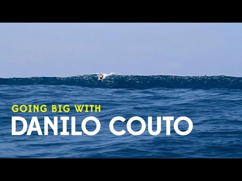 Going Big with Danilo Couto