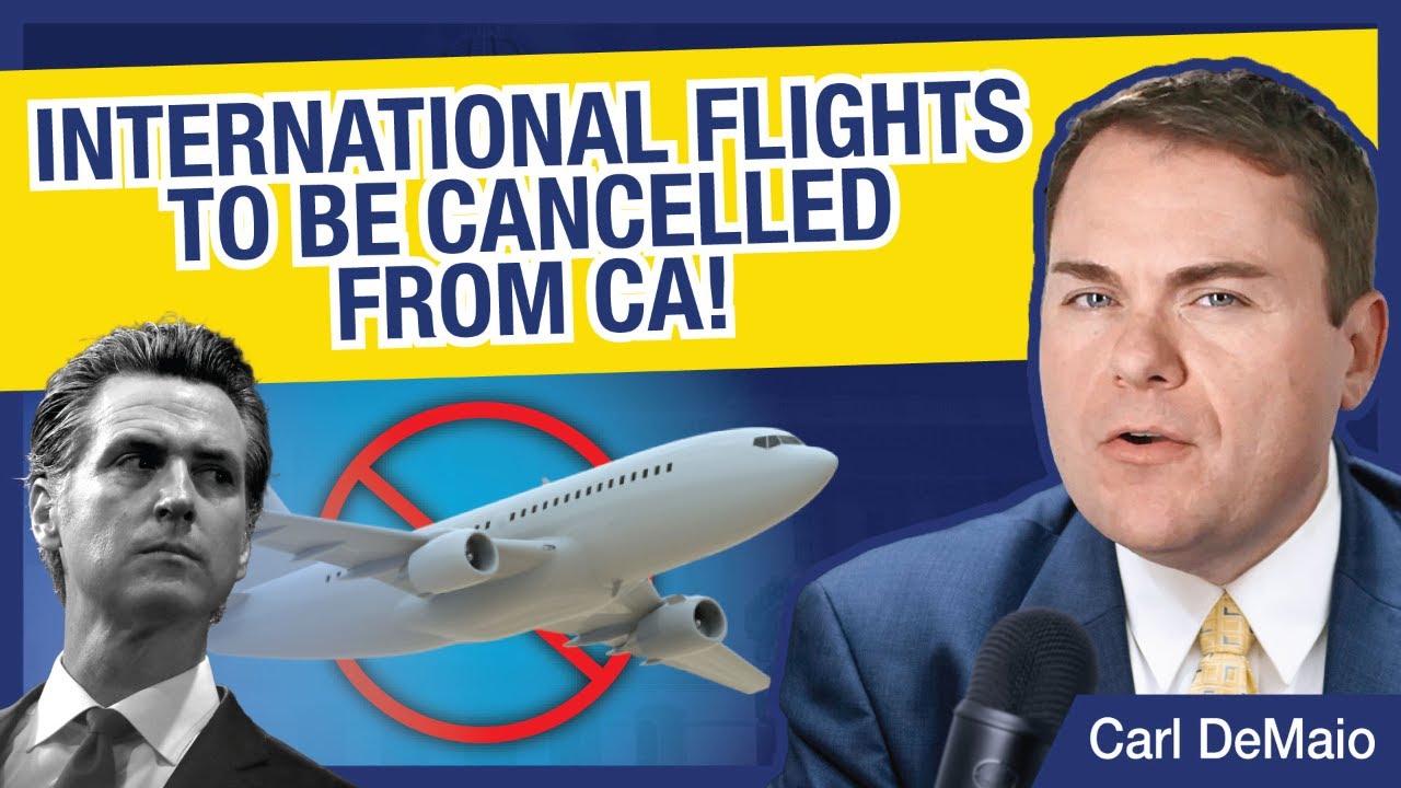 International Flights to be Cancelled from CA!