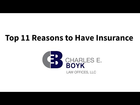 Top 11 Reasons Why You Need Insurance