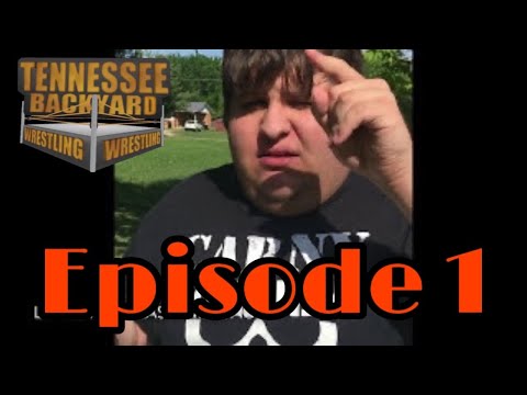 Tennessee Backyard Wrestling (TBW) TV - Episode #1