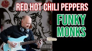 How to Play "Funky Monks" by Red Hot Chili Peppers | John Frusciante Guitar Lesson