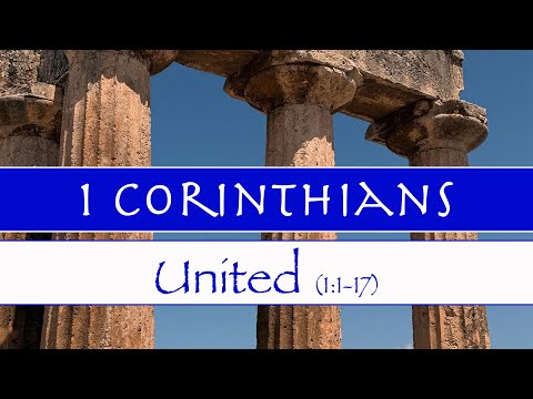 1 Corinthians: United