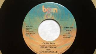 Cajun Baby , Doug Kershaw &amp; Hank Williams Jr. , 1988