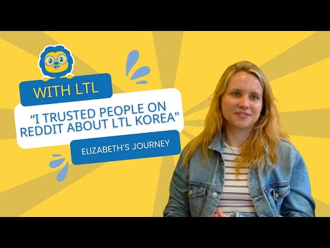 “I Found LTL Korea on Reddit" // Elizabeth's Honest Review as a Language Student in Seoul