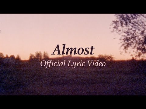Almost - Project Orange (Official Lyric Video)
