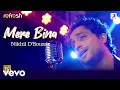 Mere Bina - Nikhil D'Souza|Sony Music Refresh|Ajay Singha