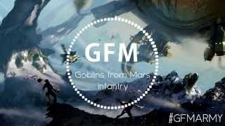 Goblins from Mars - Infantry (Original Mix)