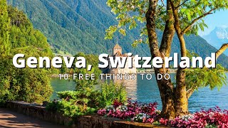 [2026 Guide] 10 FREE Things To Do in Geneva, Switzerland